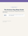 Free Anxious Dog Sleep Guide - Instant PDF Download